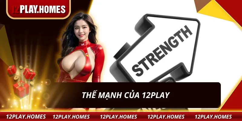 Ưu thế giúp 12PLAY ghi điểm trong cộng đồng cược thủ
